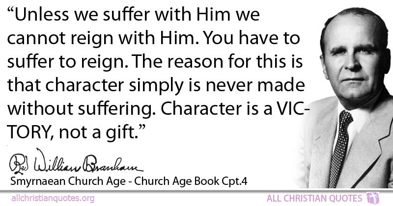 William Marrion Branham Quote About Character Gift Victory Occult All Christian Quotes