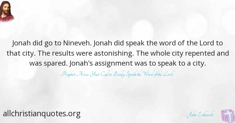 John Eckhardt Quote About Repentance Speak Word Of God Assignment All Christian Quotes 4 all to you is yielded, i am not my own; john eckhardt quote about repentance